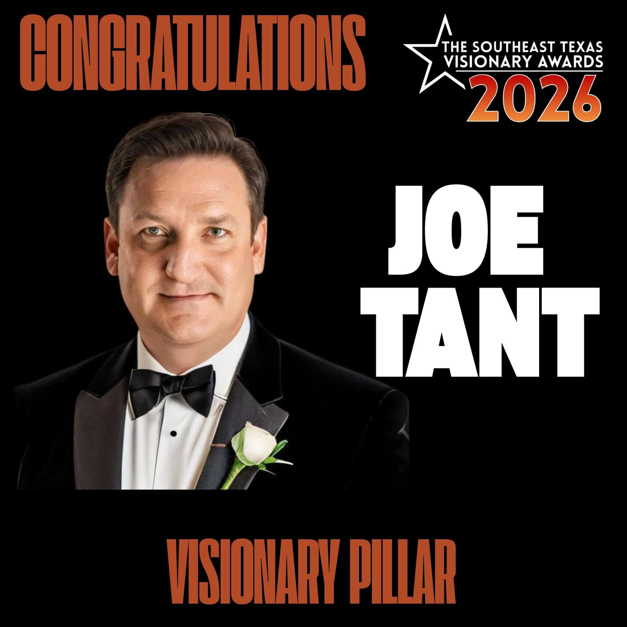 Joe Tant — Special: Pillars of Southeast Texas